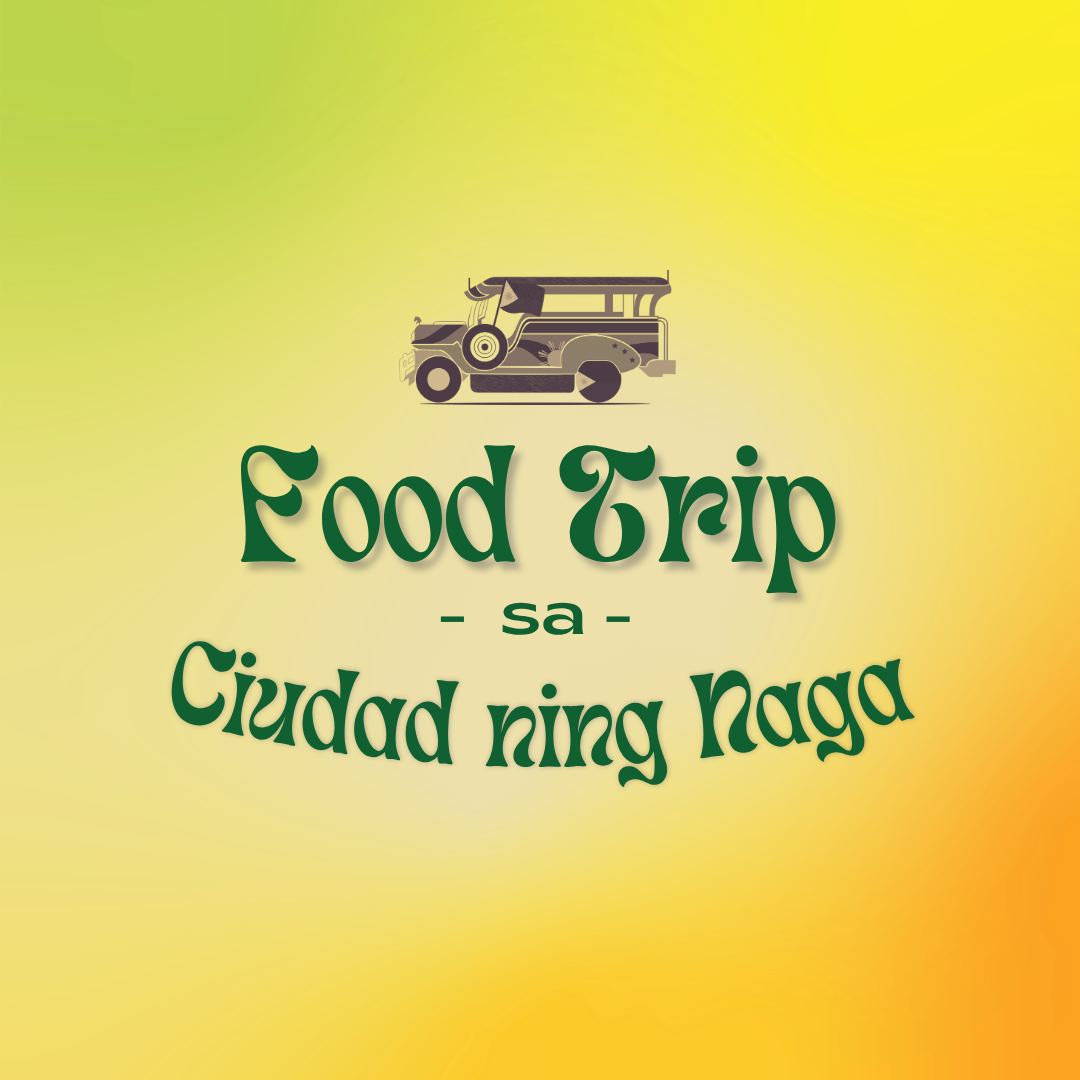 Food Trip Sa Ciudid nin Naga